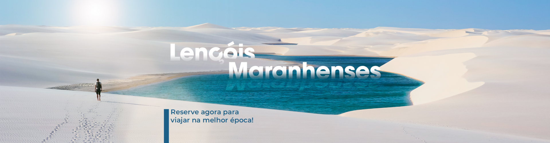 Pacotes de viagem para os Lençóis Maranhenses