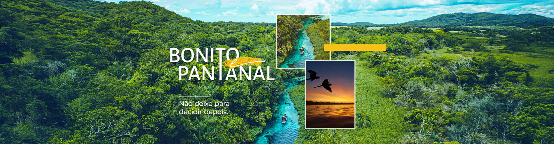 Pacotes de Viagem para Bonito e Pantanal
