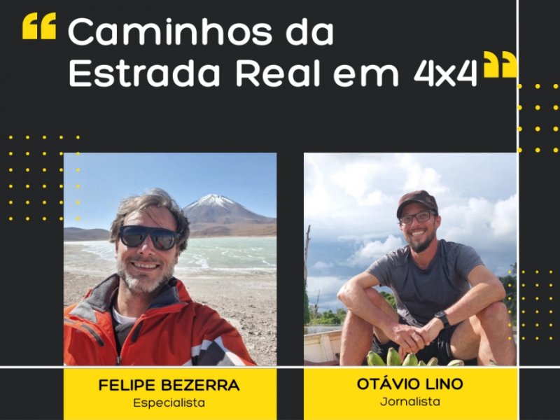 Live no Instagram com Especialistas - Caminhos da Estrada Real em 4x4